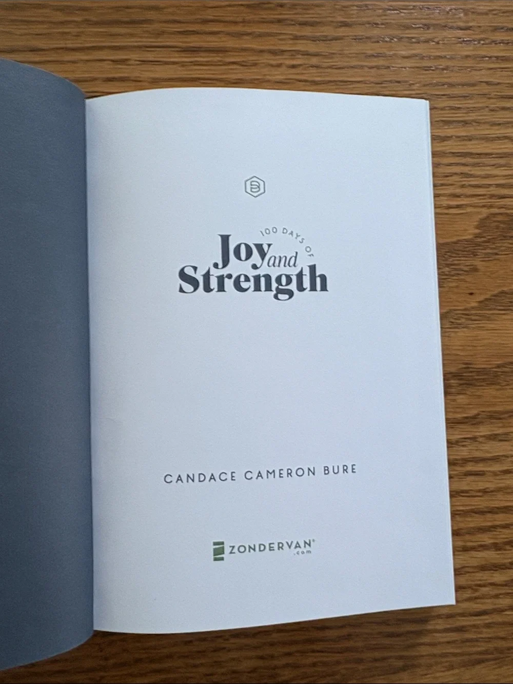 “100 Days of Joy and Strength” Devotional Book by Candice Cameron Bure